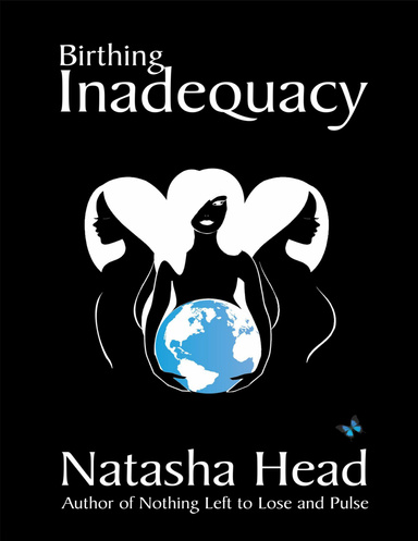 Birthing Inadequacy