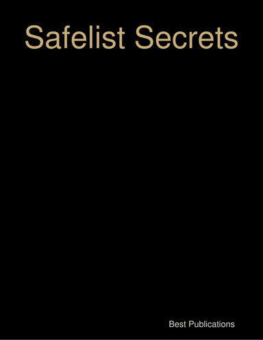Safelist Secrets