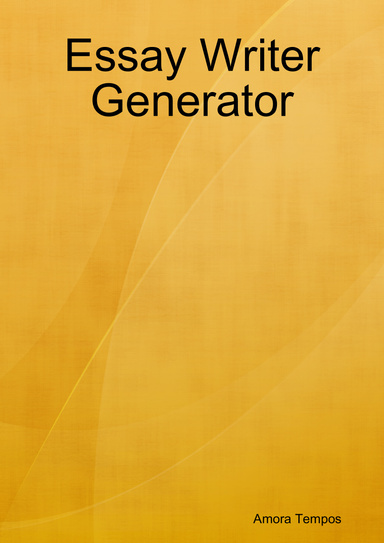 Essay Writer Generator