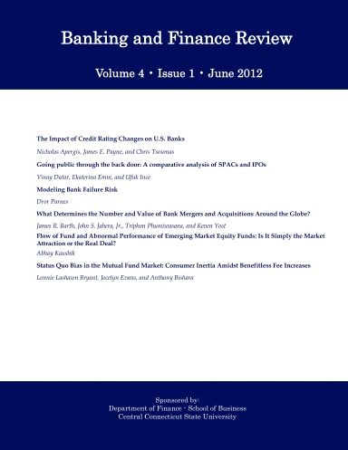 Banking and Finance Review, Volume 4. Issue 1. 2012