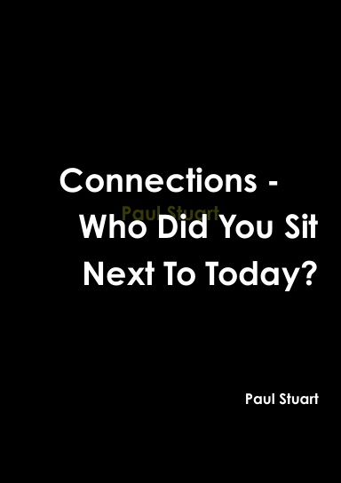 Connections-Who Did You Sit Next To Today?