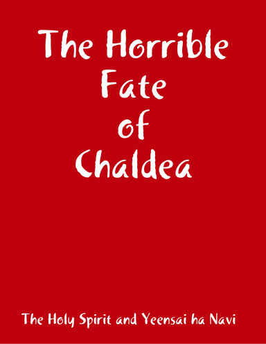 The Horrible Fate of Chaldea