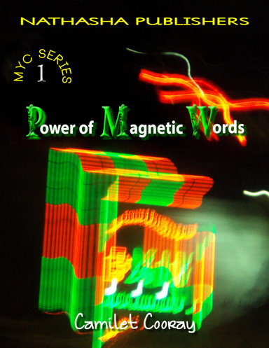 Power of Magnetic Words