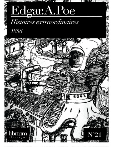 Histoires Extraordinaires - Edgar A. Poe