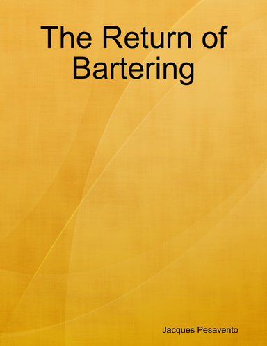 The Return of Bartering