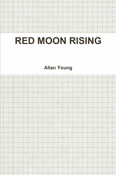 RED MOON RISING