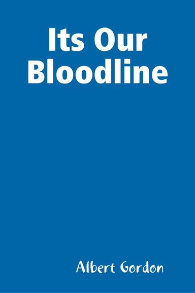 Its Our Bloodline