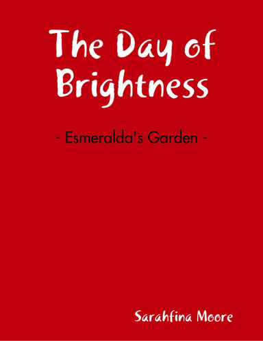 The Day of Brightness
