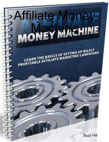 Affiliate Money Machine