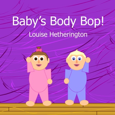 Baby's Body Bop!