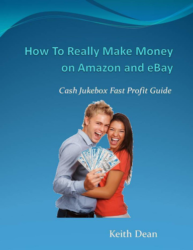 How To Really Make Money on Amazon and eBay