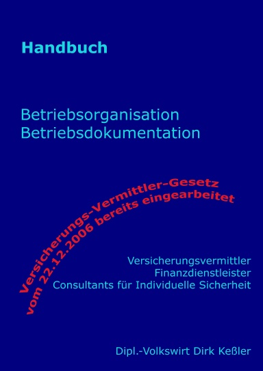 Betriebsorganisation und Betriebsdokumentation