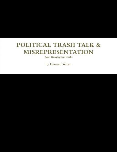 POLITICAL SPIN & MISREPRESENTATION