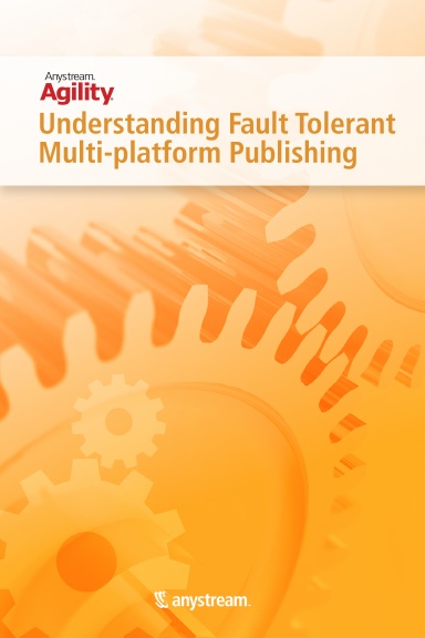 Understanding Fault Tolerant Multi-platform Publishing