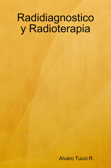 Radidiagnostico y Radioterapia