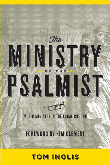 The Ministry Of The Psalmist
