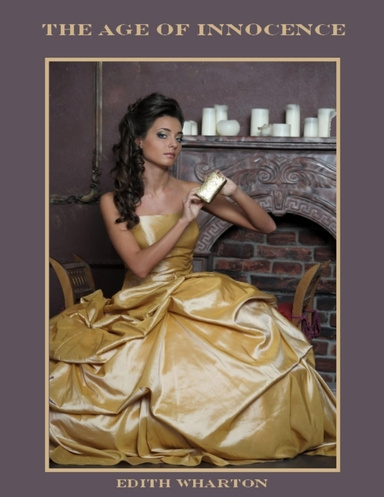 The Age of Innocence (Illustrated)