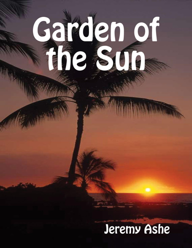 Garden of the Sun
