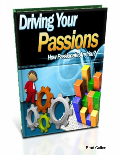 Driving Your Passions