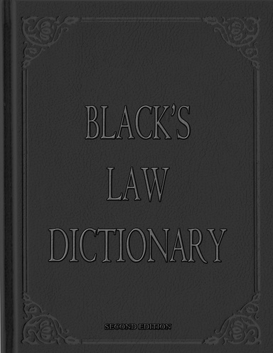 Black's Law Dictionary 2nd Edition