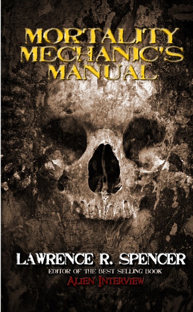 Mortality Mechanic's Manual