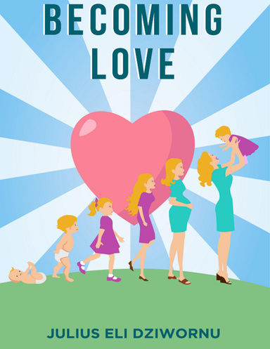 Becoming Love
