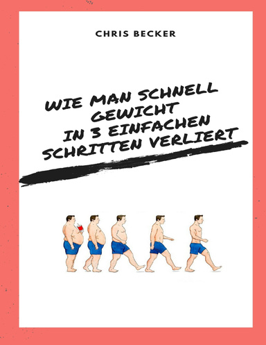 Wie man schnell Gewicht in 3 einfachen Schritten verliert