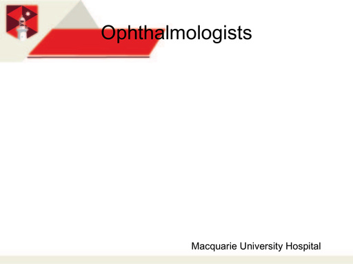 Ophthalmologists