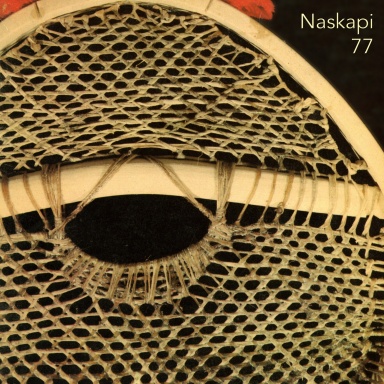 Naskapi 77: An Exhibition of Traditional Naskapi Crafts