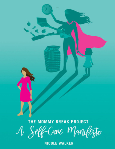 The Mommy Break Project
