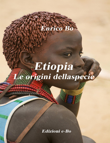 Etiopia - L'origine della specie