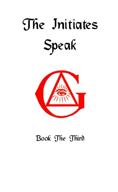 The Initiates Speak III