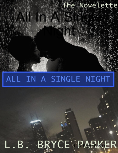 All In A Single Night