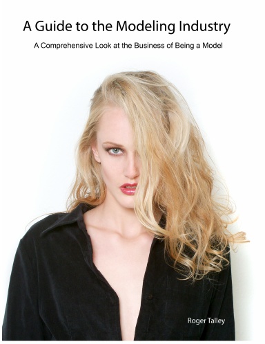 A Guide To The Modeling Industry
