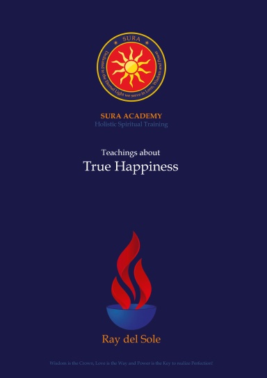 Teachings about True Happiness