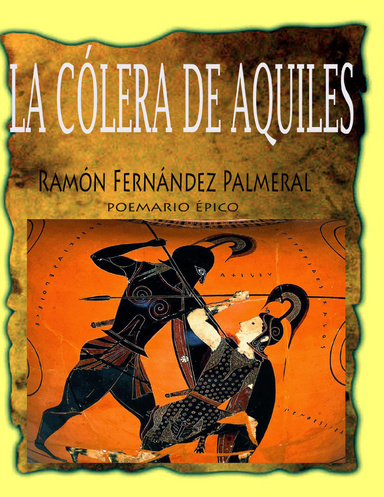 La cólera de Aquiles