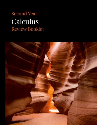 Second year Calculus Review Booklet