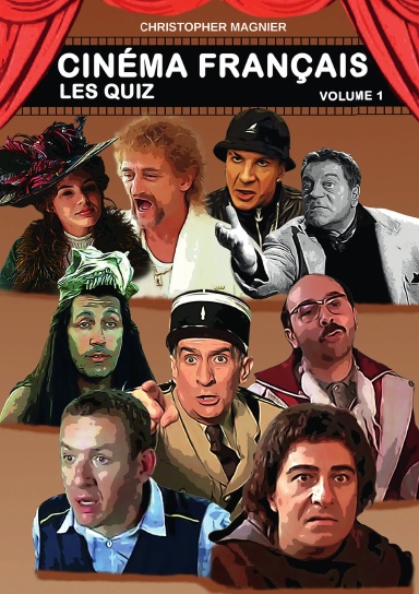 Cinéma Français - Les Quiz - Volume 1