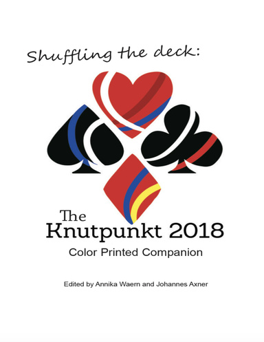 Shuffling the Deck: The Knutpunkt 2018 Printed Companion