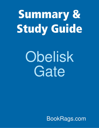 Summary & Study Guide: Obelisk Gate