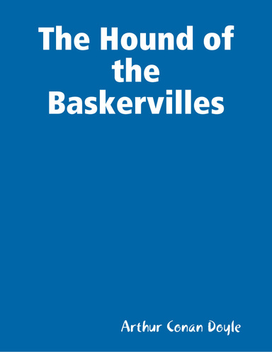 The Hound of the Baskervilles