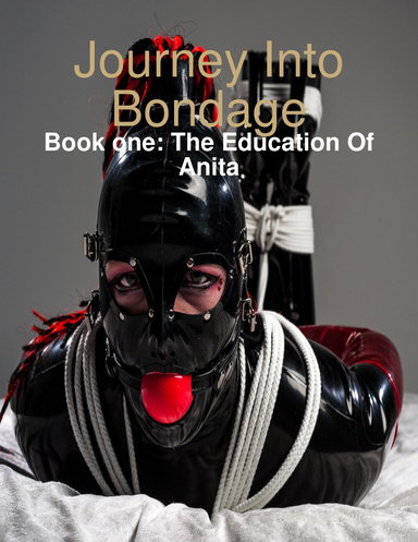 Journey Into Bondage