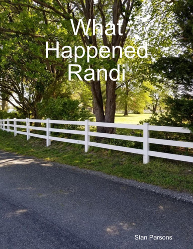 What Happened Randi