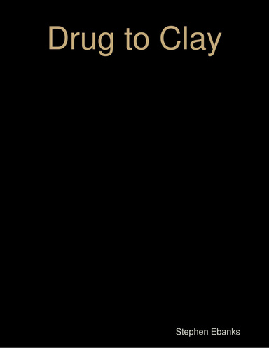 Drug to Clay
