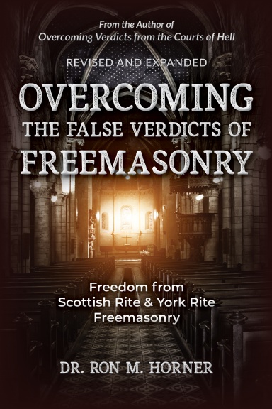 Overcoming the False Verdicts of Freemasonry-Spiral Edition