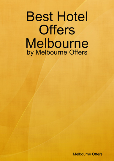 Best Hotel Offers Melbourne