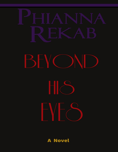Beyond His Eyes