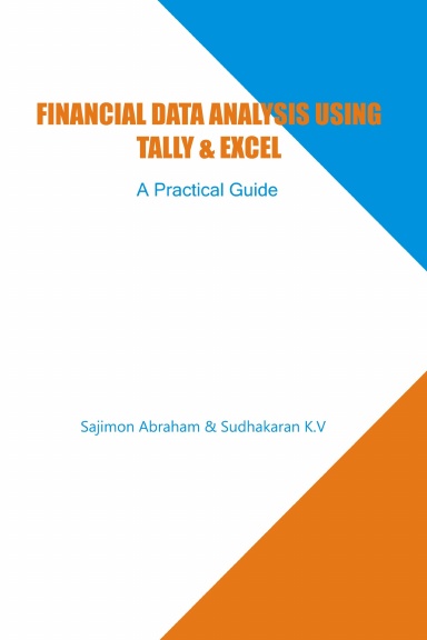 FINANCIAL DATA ANALYSIS USING TALLY & EXCEL A Practical Guide