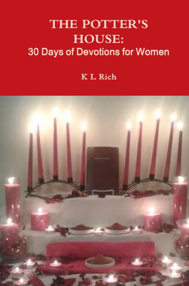 THE POTTER'S HOUSE: 30 Days of Devotions for Women
