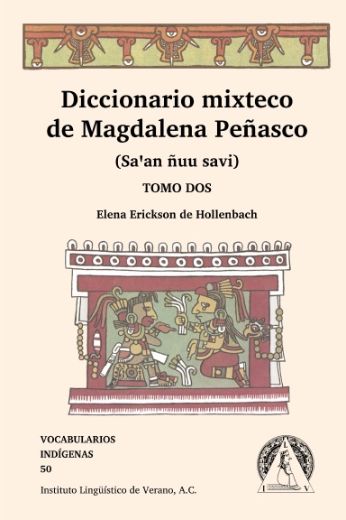 Diccionario mixteco de Magdalena Peñasco Tomo 2